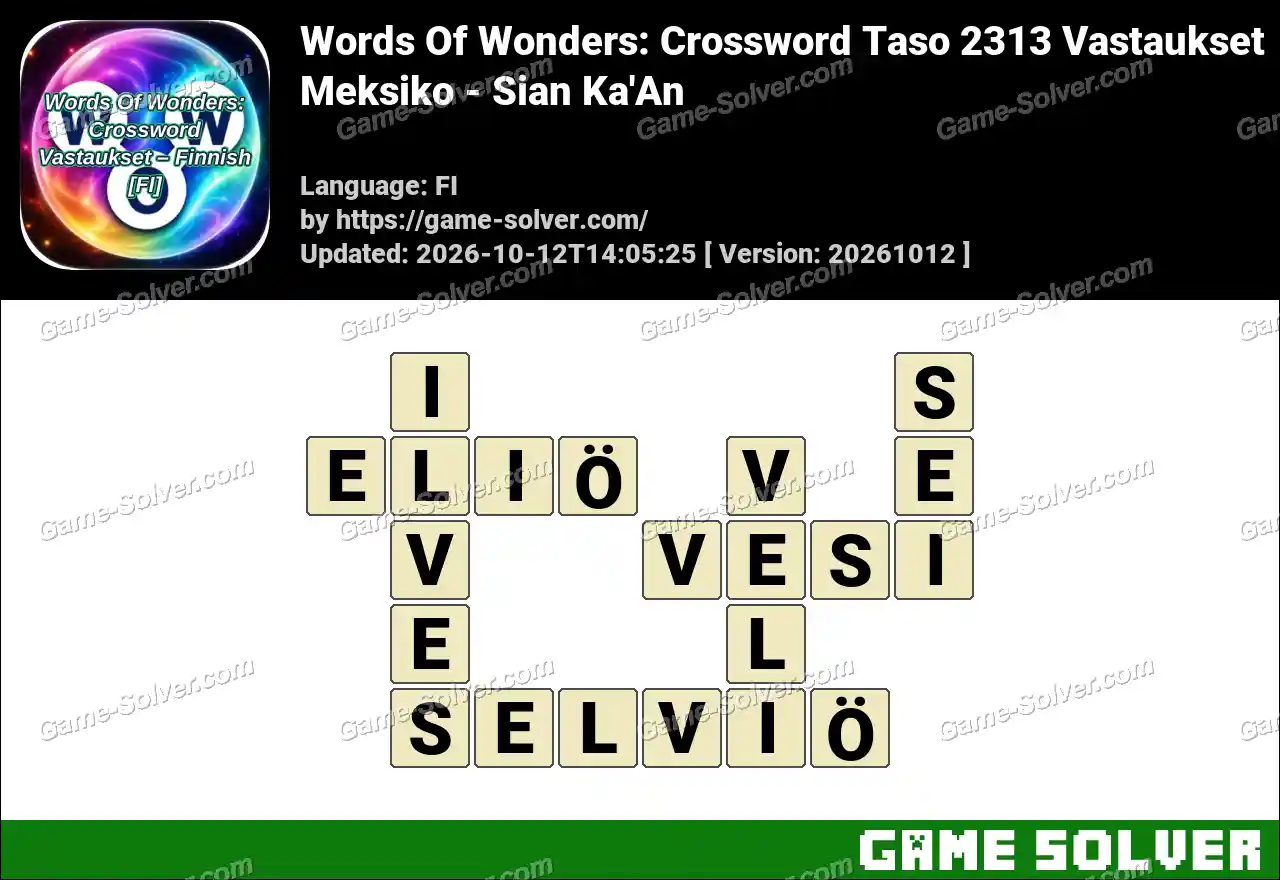 Words Of Wonders: Crossword Taso 2313 Vastaukset – Meksiko – Sian Ka’An